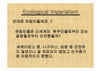 Ecological Imperialism - 유럽의 신세계 정복과 질병 -7