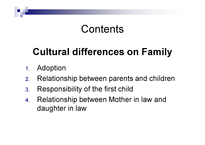 The Cultural Differences concerning the aspect of Family in both Cultures -2