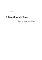 [사회심리학] internet addiction(based on Social control theory)(영문)-1