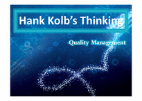 [생산운영관리] 품질 및 품질관리 개선 -Hank Kolb의 사례-1
