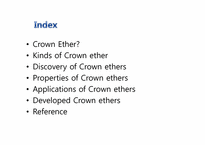 [공업유기화학]Crown ethers application(영문)-2
