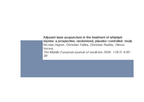 [한의학][논문요약] Adjuvant laser acupuncture in the treatment of whiplash injurie(a prospective, randomized placebo controlled trial)-1