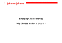 [국제비즈니스] Johnson&Johnson(존슨앤존슨)의 중국시장 진출 전략(영문)-9