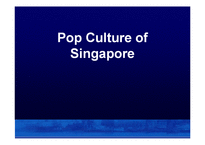 싱가포르의 대중문화(영문)-1