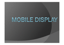[디스플레이산업개론] Mobile display 모바일 디스플레이-1