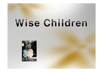 안젤라 카터(Angela Carter)의 `현명한 아이들(Wise Children)` 작품분석(영문)-1