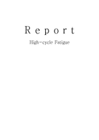 [기계공학] 파손분석-고 주기 피로 HCF(High cycle fatigue)-1