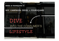패션브랜드 디젤(Diesel)의 Lifestyle 관련 마케팅 사례 -포스퀘어(Foursquare)를 중심으로-11