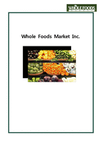 홀 푸드 마켓(Whole Food Market) 마케팅분석(영문)-1