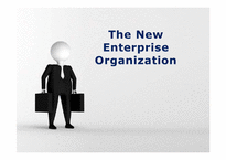 [경영학] The New Enterprise Organization-1