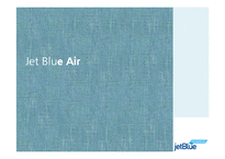 [운영전략] Jet Blue & Jin Air 저가 항공사의 고객 만족 경영 사례 연구-3