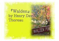 핸리 데이비드 소로(Henry David Thoreau)의 `Walden` 작품 분석-1