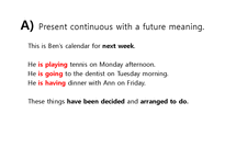 실용영어-Present Tenses with a Future Meaning.(미래의미를 지닌 현재시제)-2