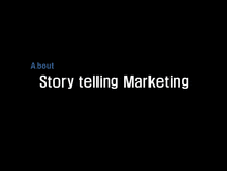Story telling Marketing 스토리텔링 마케팅 정의 스토리텔링 마케팅 전략 스토리-1