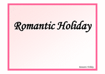 Romantic Holiday 여행업 사업계획서 리포트-2