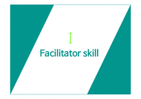 Facilitator Skill & TBL 정의, 역할 -3
