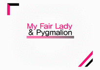 My_Fair_Lady_작가 조지 버나드 쇼, 피그말리온 효과와 유래 -1
