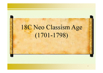 18세기 신고전주의 18C Neo Classism Age (1701-1798) -1