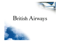 [경영학원론, 기업과경영의이해] British Airways PPT(A+ 자료!!)-1
