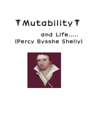 [인문학, 영어영문학,] 영국의 낭만시인 Percy Bysshe Shelly의 Mutability에 대해서-1