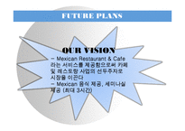 [사업계획서] 멕시코 레스토랑 & 카페 서비스 제공하는 레스토랑 사업-10