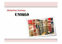 [마케팅] UNIQLO 유니클로 마케팅전략-1