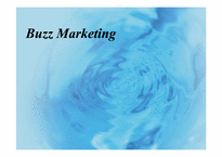 [마케팅] 버즈 마케팅(Buzz Marketing)-1