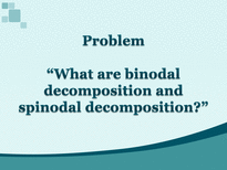 [재료열역학] Binodal vs Spinodal 분해-3