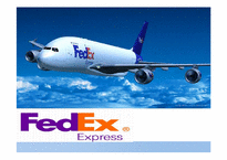 [다국적경영전략] FedEx(페덱스)의 글로벌 전략과 한국 기업에 주는 시사점-1