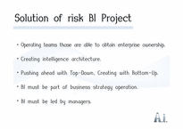 [경영학]BI(Business Intelligence)시스템의 위험요소와 성공적인 구축전략(영문)-8