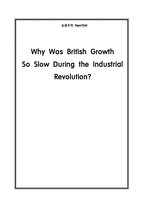 [경제사] Why Was British Growth So Slow During the Industrial Revolution 논문요약-1