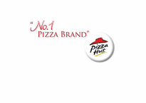 [시장조사론] Pizza Hut(피자헛) 브랜드 강화 전략-1