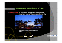 [경영학] 하얏트호텔(Hyatt) 마케팅 전략(영문)-8