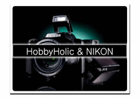 [소비자행동론]소비 트렌드 하비홀릭(HobbyHolic)과 니콘(Nikon)DSLR 마케팅 전략-1