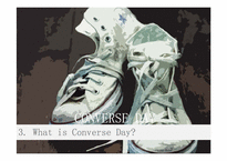 [마케팅 커뮤니케이션] 컨버스 CONVERSE 통합 마케팅 커뮤니케이션 IMC전략(영문)-15