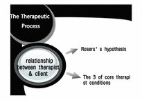 [상담이론의 실제] 칼 로저스의 인간중심상담(Person-Centered Therapy)(영문)-8