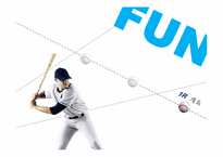 FUN MARKETING 펀 마케팅을 활용한 프로야구 20대 여성고객 유치방안-3