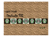 [국제경영론] STARBUCKS(스타벅스) FDI사례 분석(영문)-1