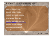 [미국문학] 로버트 프로스트의 시세계와 `담장고치기(Mending Wall)` 작품 분석-11