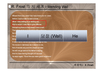 [미국문학] 로버트 프로스트의 시세계와 `담장고치기(Mending Wall)` 작품 분석-13
