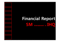 [재무관리] SM 엔터테인먼트 VS IHQ 투자 분석-1