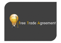 [경제론] FTA의 장단점 및 한-미 FTA 찬성 입장 정리-1