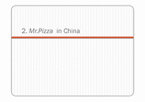 [국제경영] 미스터피자 Mr. Pizza 중국 시장 진출-6