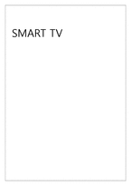 [경영정보] 스마트 TV 시장 현황과 미래-1