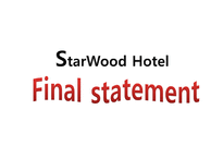 Starwood & Marriott 재무 분석(영문)-10