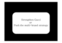 구찌 GUCCI 브랜드분석과 SWOT분석및 구찌 현 문제점 해결위한 경영전략제안및 구찌 마케팅 실행방안연구 PPT-13