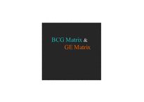 BCG Matrix & GE Matrix-1