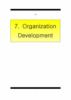 7. Organization Developmen 조직개발 번역-1