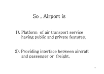 공항경영 과 항공사의 공항 서비스-4