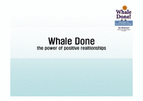 [리더십책분석] Whale Done, The Power of Positive Relationship-1